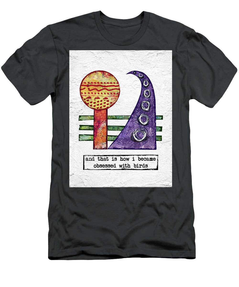Obsessed with Birds Flo Karp T-Shirt