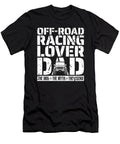 Off Road Racing Lover Dad the Idol Off Road Racer Tshirtconcepts Marvin Poppe T-Shirt