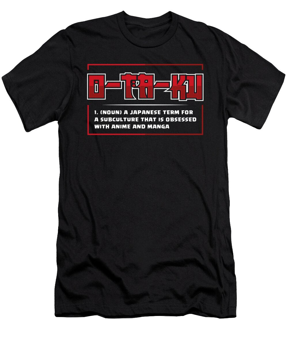 Otaku Otaku Anime Manga Mister T-Shirt