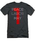 Peace Labor May 1 International Workers Day Labour Day Labor Day Noh9rohai T-Shirt