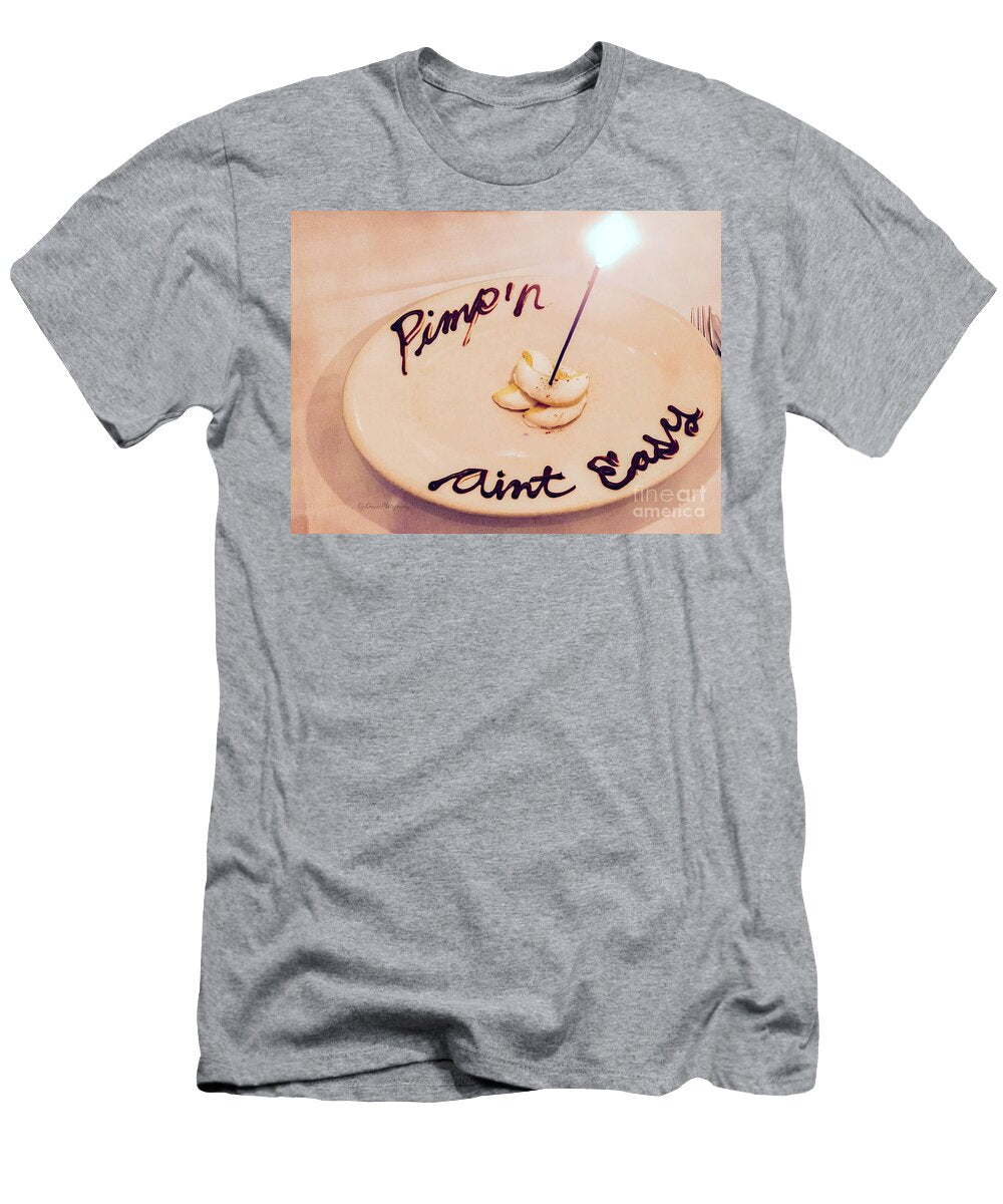 Pimpin Aint Easy Plate Kip Krause T-Shirt