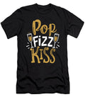 Pop Fizz Kiss New Years Day Champagne Drink Gift Haselshirt T-Shirt