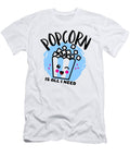 Popcorn Me T-Shirt