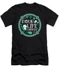 Pour Life Choices St Patrick Day St Patricks Irish Ireland Toms Store T-Shirt
