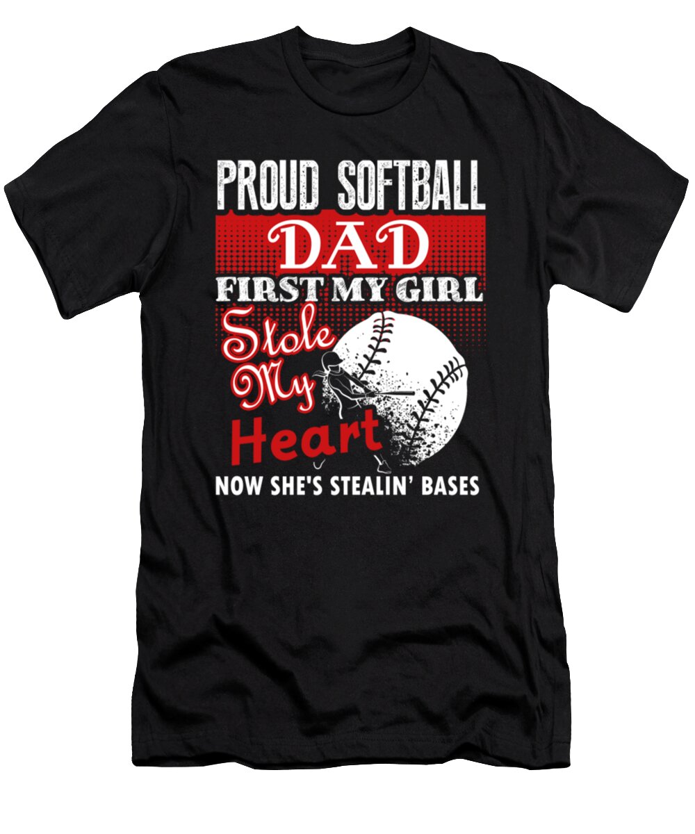 Proud Softball Dad First My Girl Tinh Tran Le Thanh T-Shirt