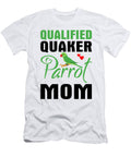 Qualified Quaker Parrot Mom Cute Quaker Parrot Licensed Art T-Shirt