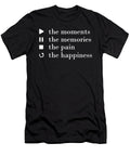 Retro Play the Moments Memories Pain Happiness Noirty Designs T-Shirt