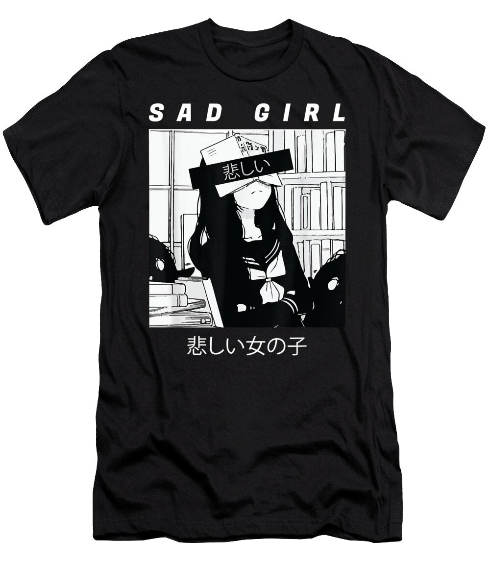 Sad Anime Girl Japanese Babe Otaku Cool Gift Dnt Prints T-Shirt