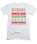 Santa Christmas Wish Holiday Present Pick Up Lines Toms Store T-Shirt