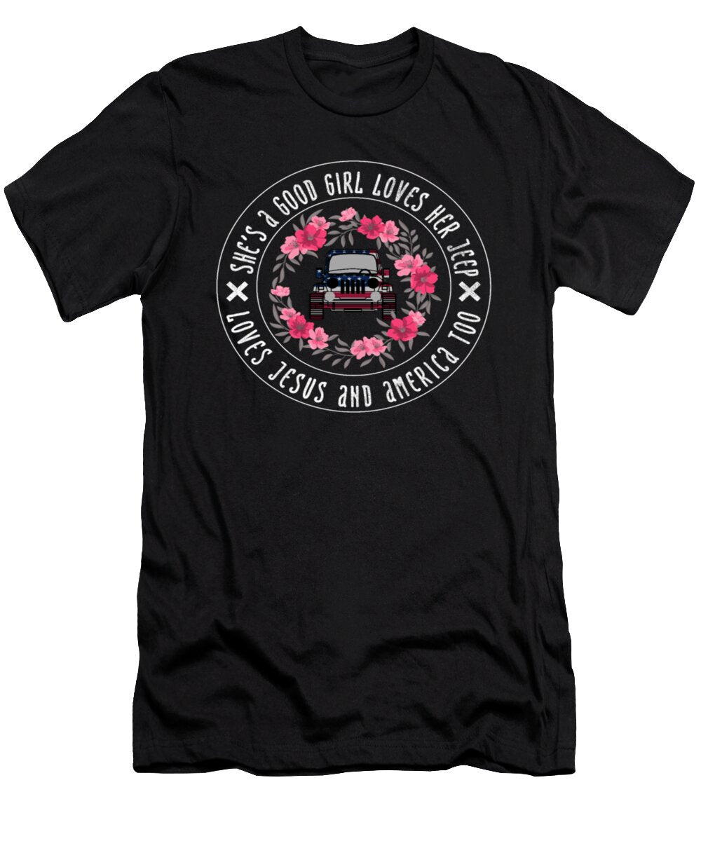 Shes a Good Girl Loves Her Jeep Loves Jesus and America Too Tinh Tran Le Thanh T-Shirt