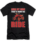 Side By Side Thats How We Ride Atv Quad Alessandra Roth T-Shirt