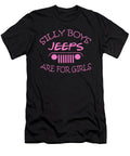 Silli Boys Jeeps Are for Girls Tinh Tran Le Thanh T-Shirt