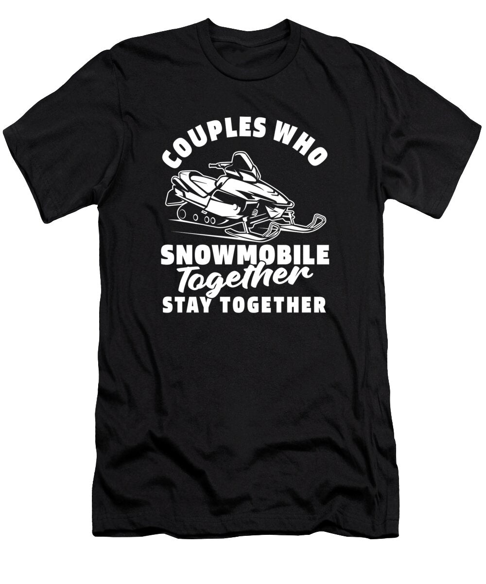 Snowmobile Couple Snowmachine Snowmobiler Snowmobiling Crazy Squirrel T-Shirt