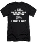 So I Said I Drive a Jxxp Tinh Tran Le Thanh T-Shirt