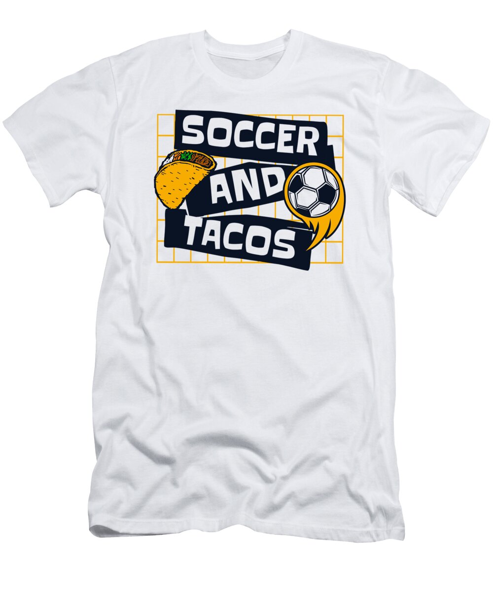 Soccer and Tacos Futbol Fussball Goal Keeper Trainer Soccer Graphics Lab T-Shirt