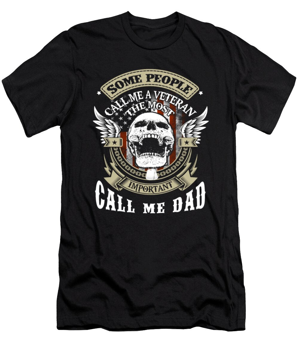 Some People Call Me a Veteran Call Me Dad Tinh Tran Le Thanh T-Shirt