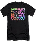 Somebodys Loudmouth Softball Mama Funny Mom Mothers Day Dhbubble T-Shirt