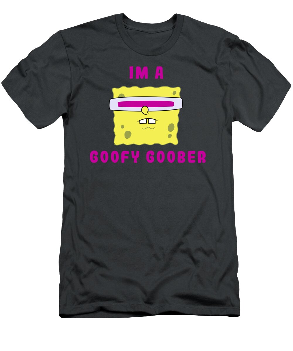 Spongebob Squarepan Im a Goofy Goober Portrait Helenp Trist T-Shirt