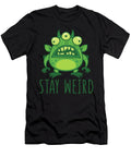 Stay Weird Alien Monster John Schwegel T-Shirt