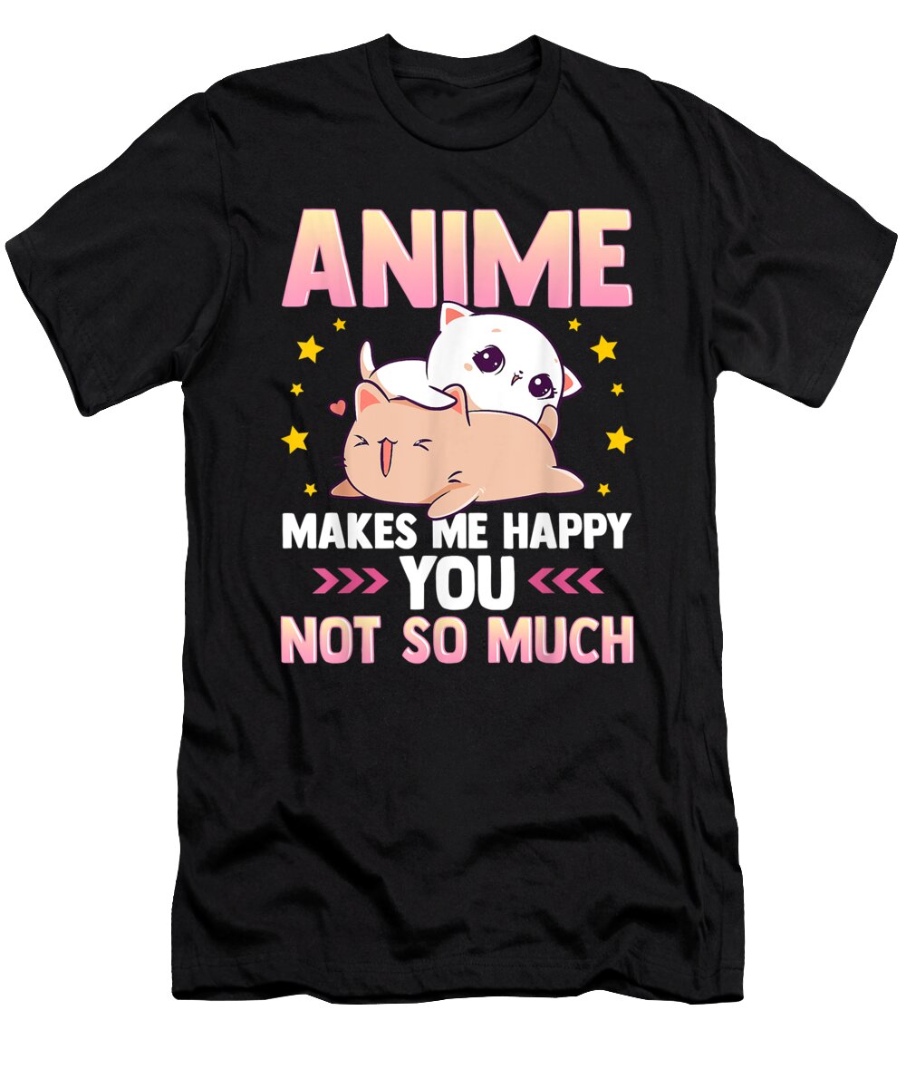 Super Power Anime Makes Me Happy You Not So Much Cute Anime Animals Retro Ezone Prints T-Shirt