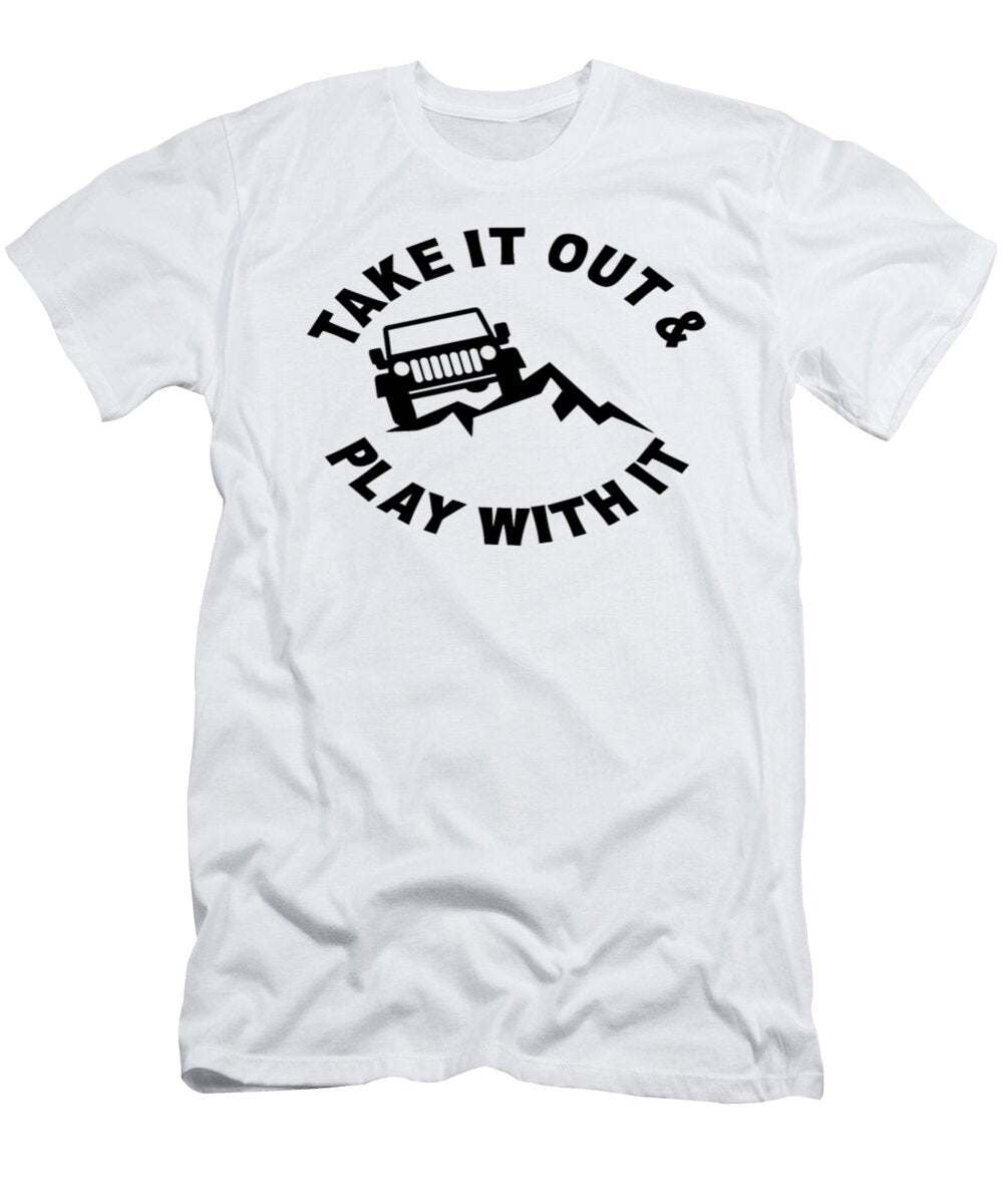 Take It Out and Play with It Jeep Mountain Tinh Tran Le Thanh T-Shirt