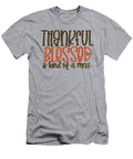 Thankful Blessed Kind of a Mess Oakley Yana T-Shirt