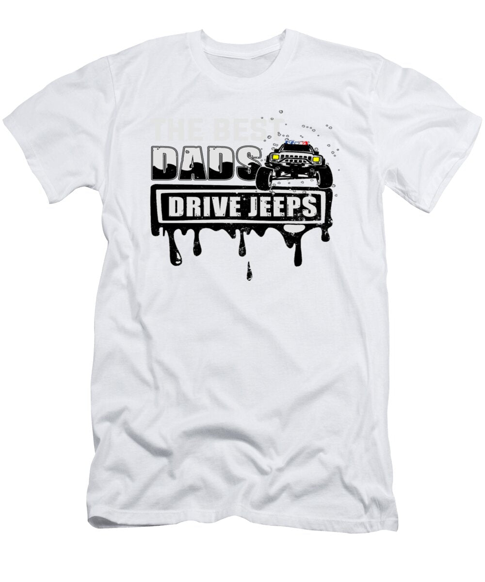 The Best Dads Drive Jeeps Tinh Tran Le Thanh T-Shirt
