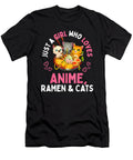 The Future Good Just a Girl Who Loves Anime Ramen and Cats Kawaii Manga Gift Fans Ezone Prints T-Shirt