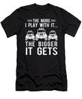 The More I Play with It the Bigger It Gets Steven Zimmer T-Shirt