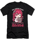 The World Needs a Little Bit More Anime I Kawaii Bi Nutz T-Shirt