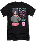 This Anime Girl Is Now 8 Years Old Birthday Girl Kawaii Dnt Prints T-Shirt