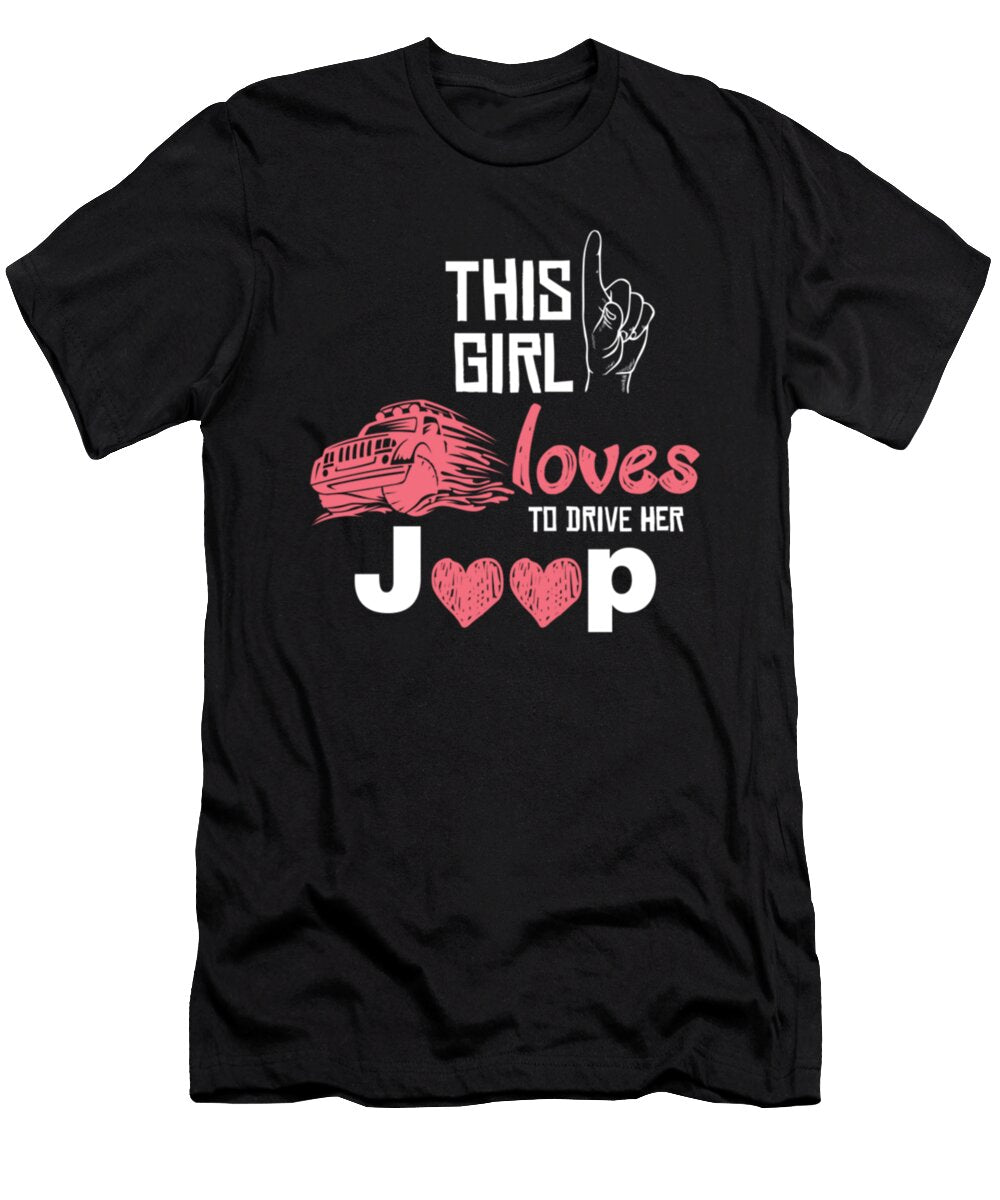 This Girl Loves to Drive Her Jeep Tinh Tran Le Thanh T-Shirt