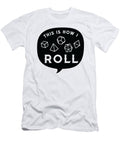 This Is How I Roll Dice Me T-Shirt