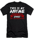 This Is My Anime Watching Anime Merchandise Waifu Gift Dnt Prints T-Shirt