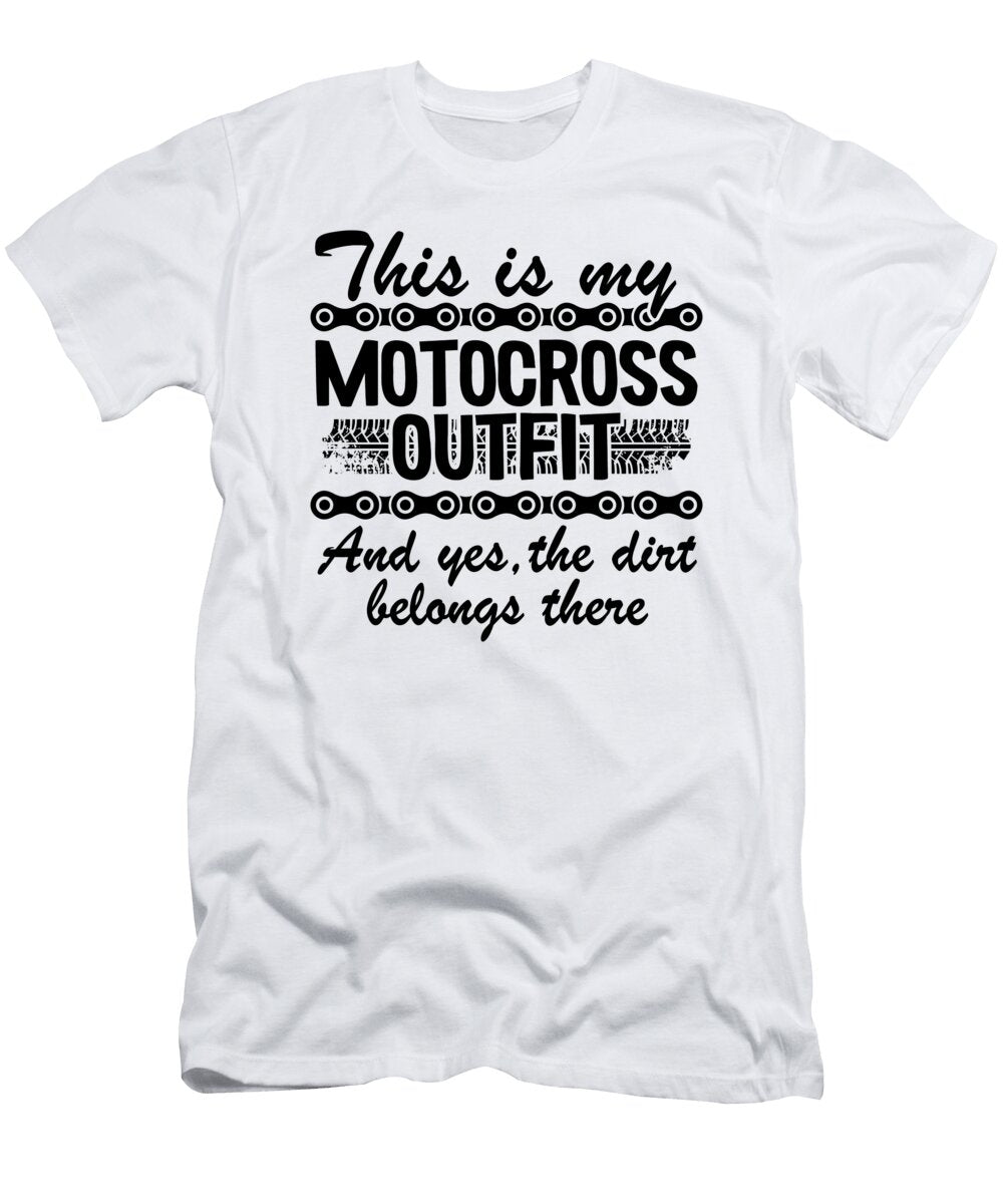 This Is My Motocross Outfit Dirt Bike Funny Motocross Lisa Stronzi T-Shirt