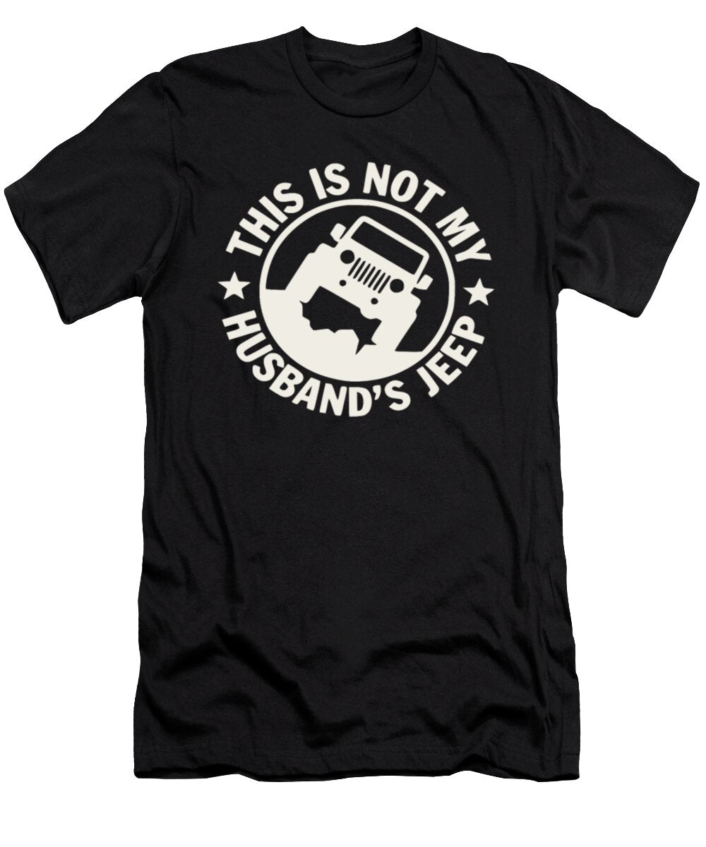 This Is Not My Husbands Jeep Tinh Tran Le Thanh T-Shirt