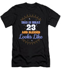 This Is What 23 and Blessed Looks Like 23rd Birthday Maximus Designs T-Shirt