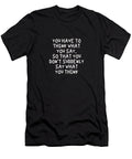 Thoughtful Typographic Quote Johanna Virtanen T-Shirt