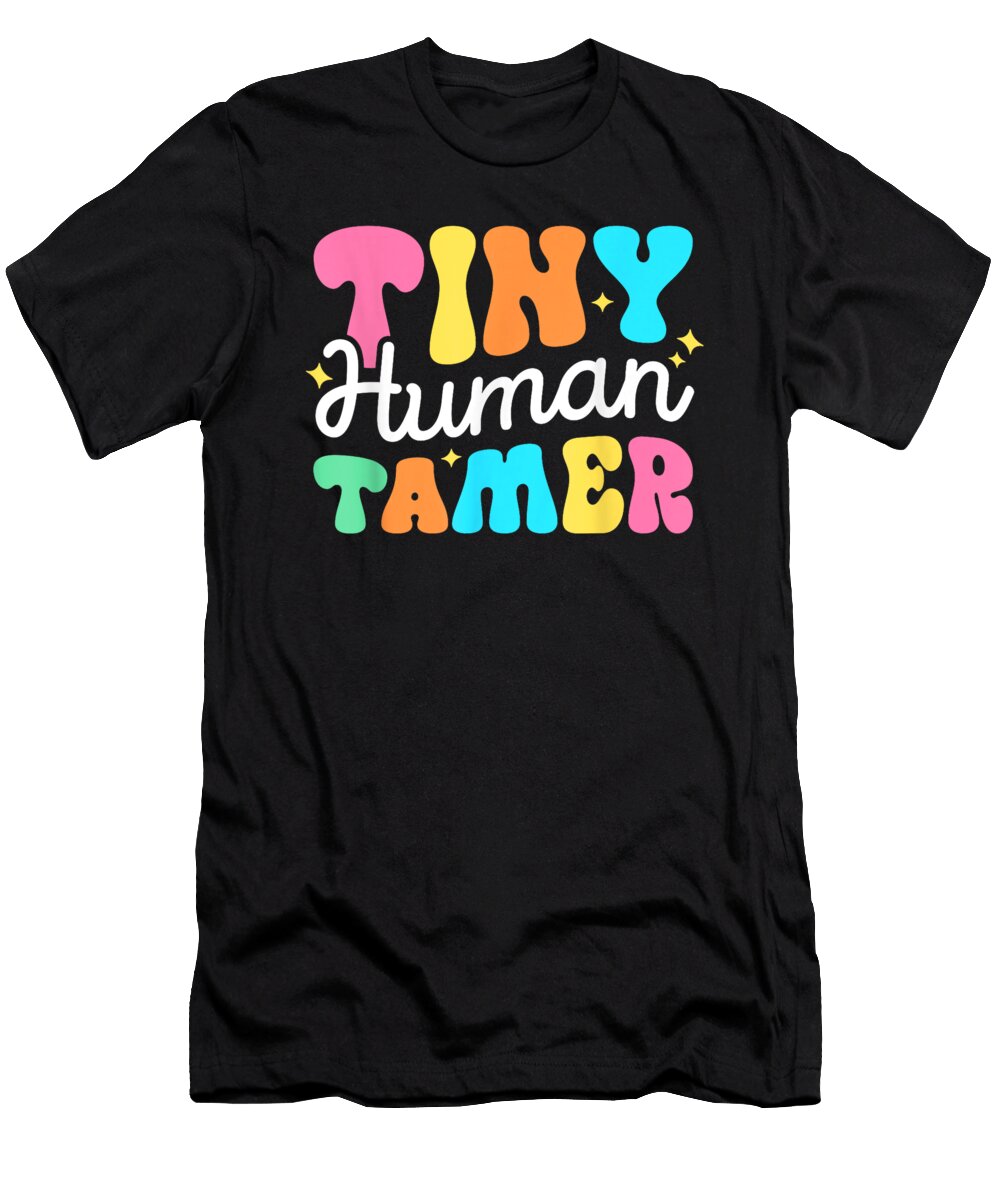 Tiny Human Tamer Groovy Teacher First Day of School Dhbubble T-Shirt