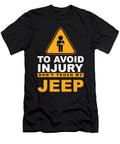To Avoid Injury Dont Touch My Big Toy Offroading Vehicle Thomas Larch T-Shirt