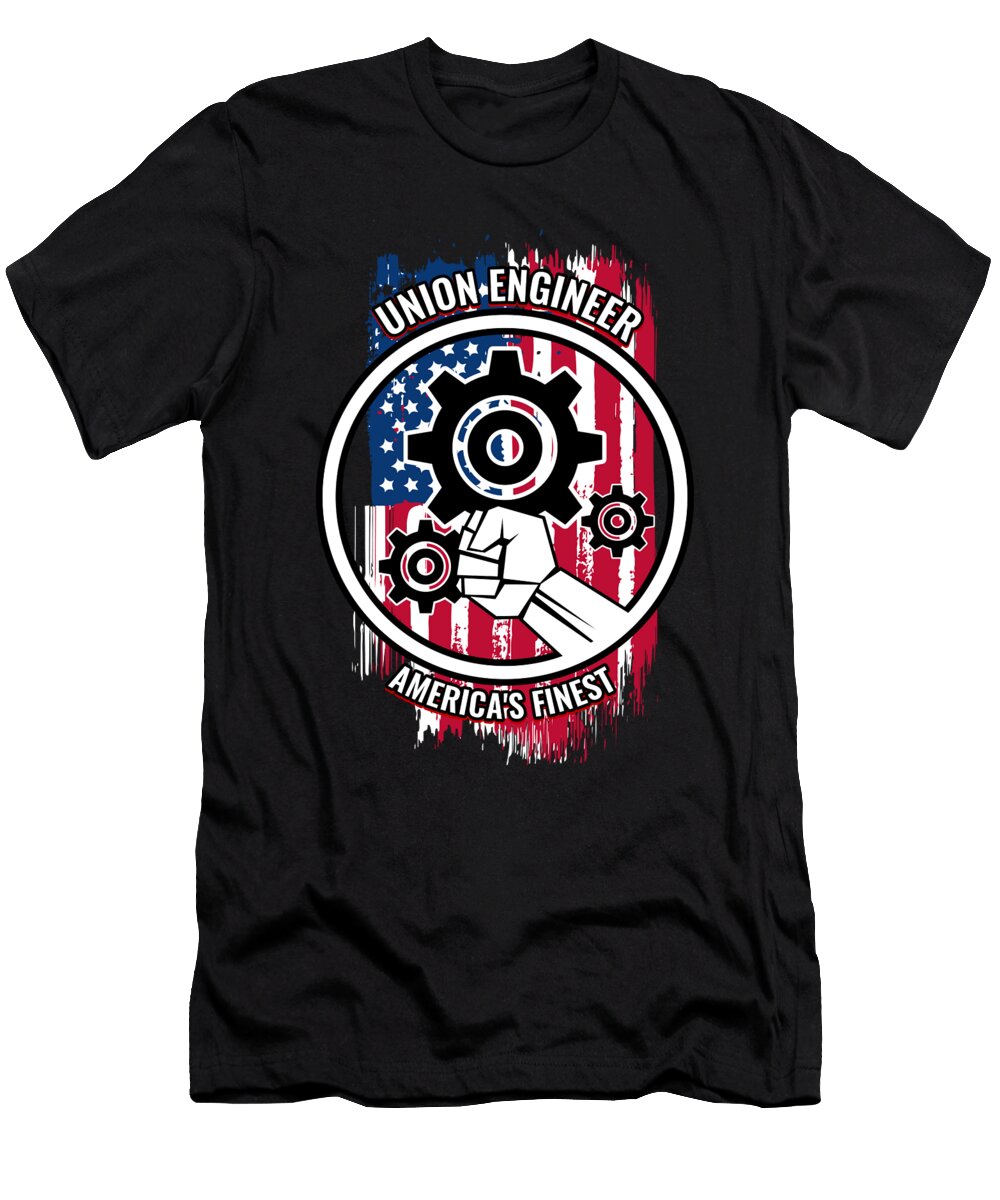 Union Engineer Gift Proud American Skilled Labor Workers Tradesmen Craftsman Professions Martin Hicks T-Shirt