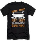 Walk Away This Jeep Lady Stupid People Tinh Tran Le Thanh T-Shirt