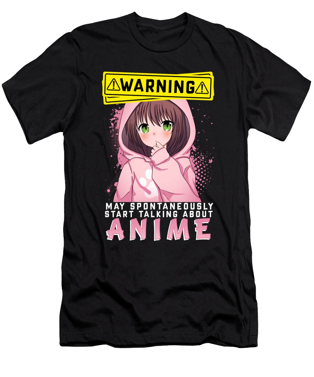 Warning May Spontaneously Talking About Anime Bi Nutz T-Shirt