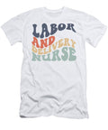 Wavy Words Labor and Delivery Nurse Retro Grad Gift Idea Deon Du Plessis Art T-Shirt