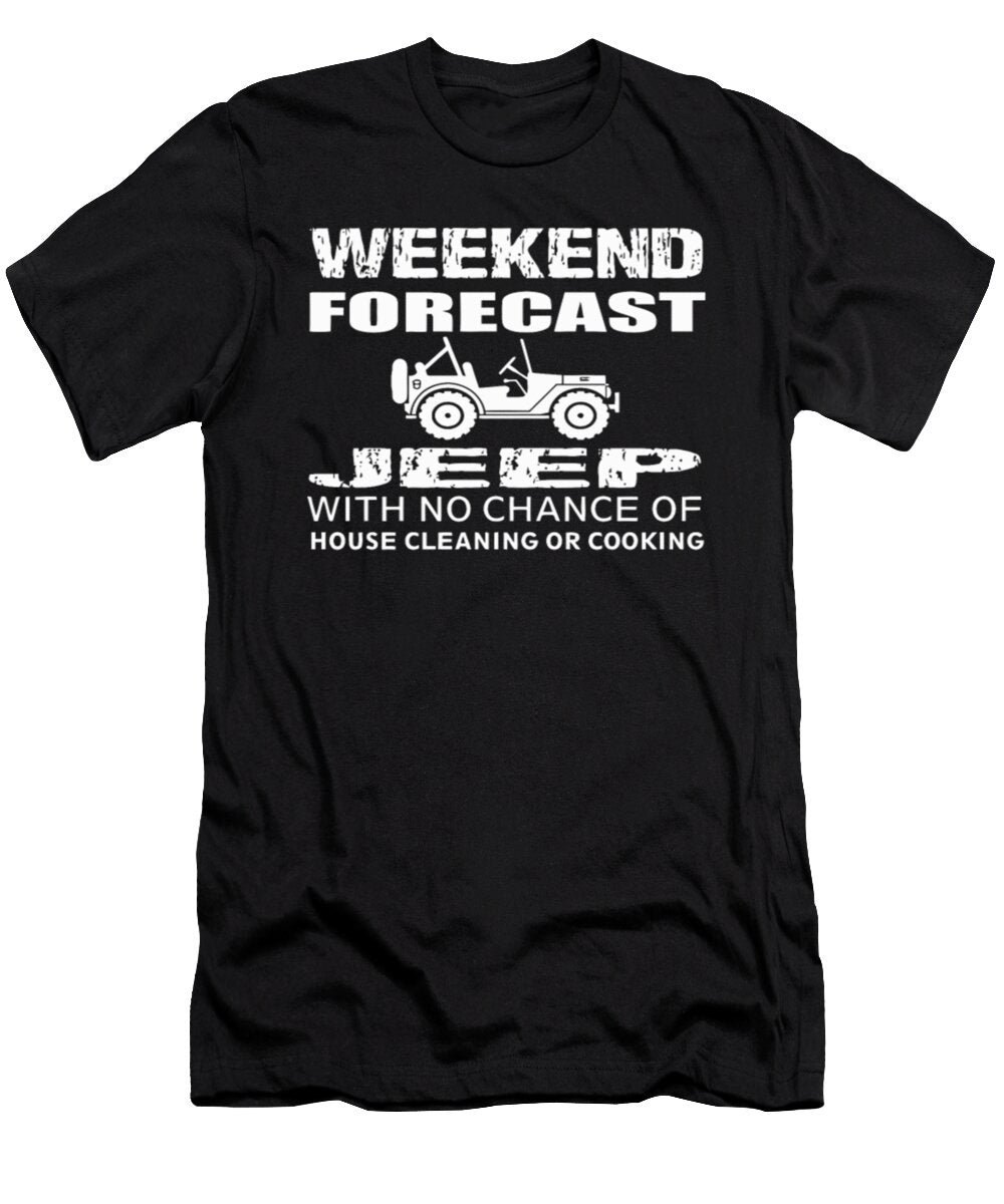 Weekend Forecast Jeep Tinh Tran Le Thanh T-Shirt