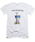 Were All Mad Here Alice in Wonderland Quote Madame Memento T-Shirt