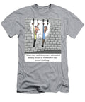 When They Said There Was a Substantial Penalty Fro Early Larry Lambert T-Shirt