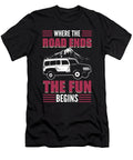 Where the Road Ends the Fun Begins Offroading Off Roading Alessandra Roth T-Shirt