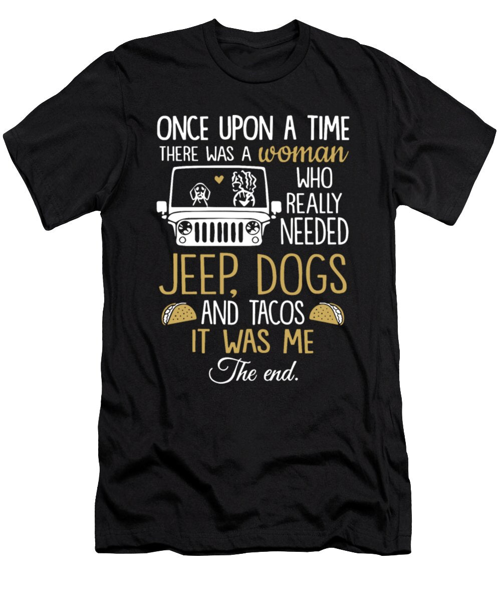 Woman Jeep Dogs and Tacos It Was Me Tinh Tran Le Thanh T-Shirt