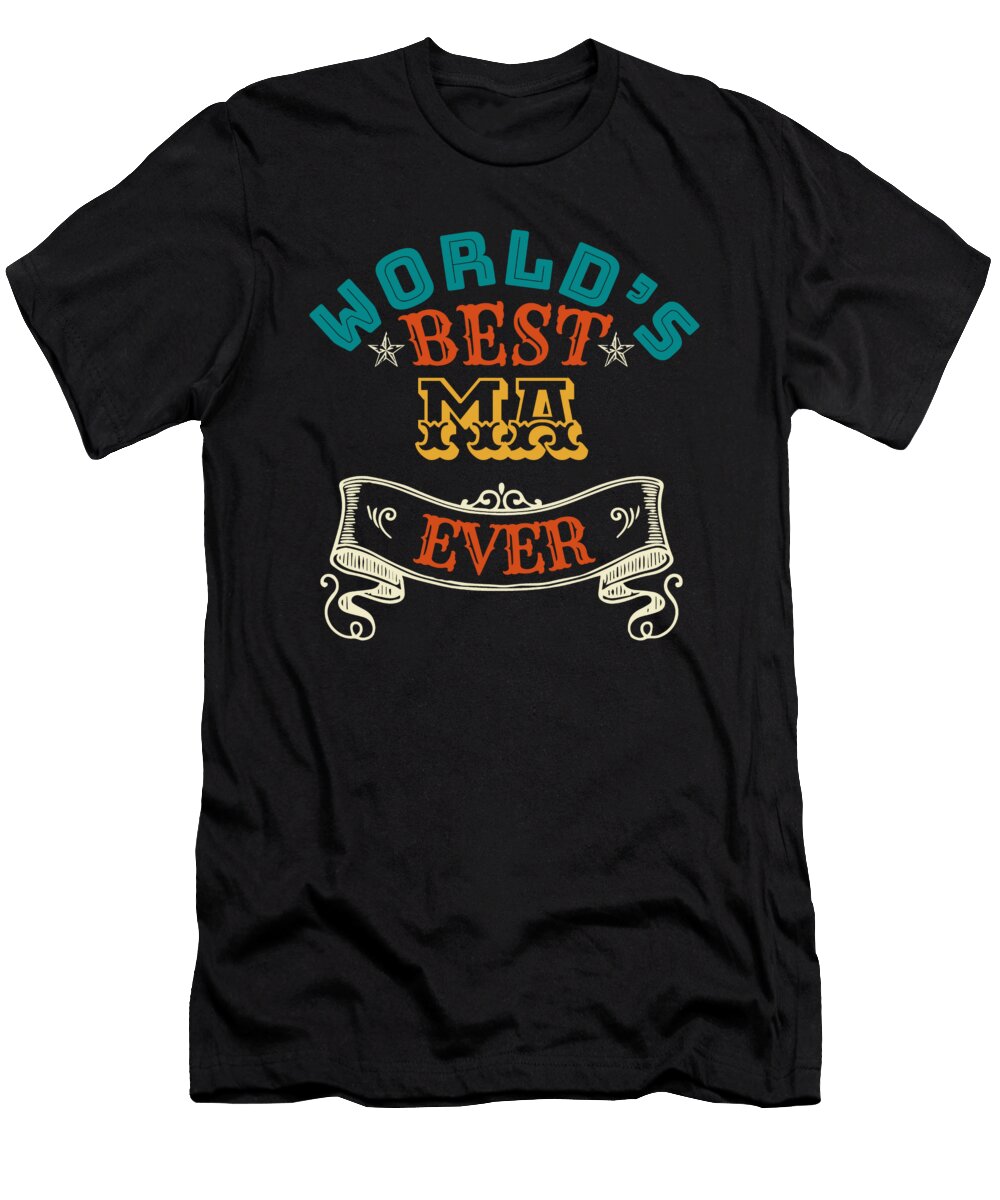 Worlds Best Ma Ever Bruno T-Shirt